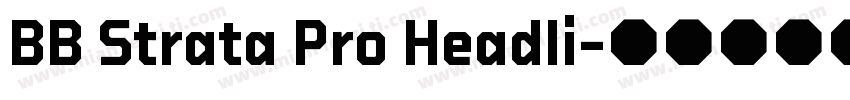 BB Strata Pro Headli字体转换